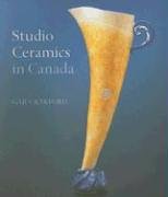 Preisvergleich Produktbild Studio Ceramics in Canada: 1920-2005