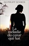 La mélodie du coeur qui bat