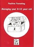 Image de Managing Your 8-12 Year Old