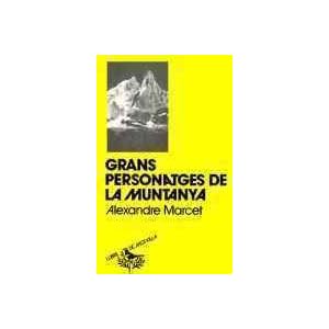 Grans personatges de la muntanya (Llibre de Motxilla)