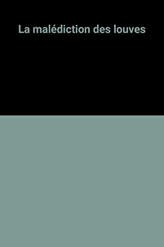 La malédiction des louves