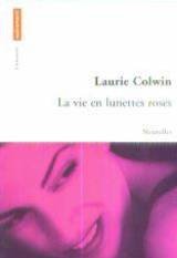 La vie en lunettes roses
