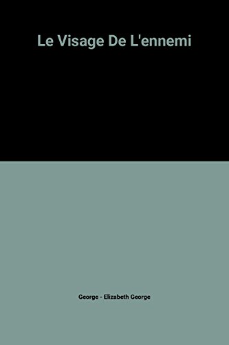 Le visage de l'ennemi