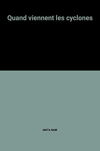 couverture de : Quand viennent les cyclones