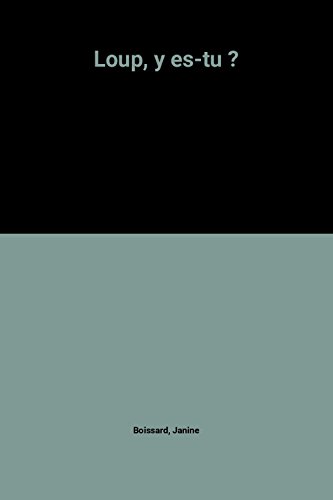 couverture de : Loup, y es-tu ?