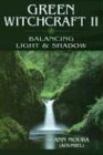 Green Witchcraft II by 