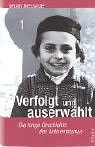 Image de Verfolgt und auserwählt: Die lange Geschichte des Antisemitismus