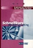 Schnellkurs Direktmarketing by