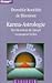 Karma-Astrologie: Das Horoskop als Spiegel vergangener Leben (Knaur Taschenbücher. Esoterik) by 