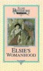 Elsie's Womanhood, Book 4 (Elsie Dinsmore Collection (Hardcover), Band 4)