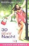 Cover zum Buch 30 über Nacht