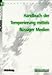 Handbuch der Temperierung mittels flüssiger Medien by