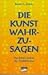 Die Kunst wahrzusagen by 