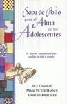  Sopa de pollo para el alma de los adolescentes (Vergara Millenium)