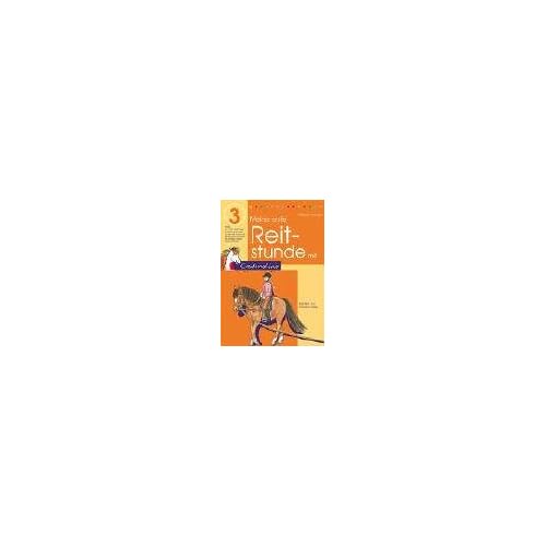 Meine erste Reitstunde mit Cadmolino 3 (Cadmos Kinderbuch)