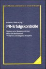 Image de PR-Erfolgskontrolle. Messen und Bewerten in der Öffentlichkeitsarbeit. Verfahren, Strateg