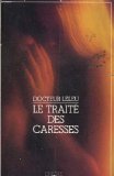 Le traité des caresses Le traité des caresses
