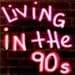 Produktbild Living In The 90's