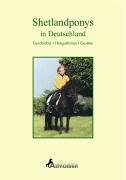 Download Shetlandponys in Deutschland: Geschichte, Hengstlinien, Gestüte Download Shetlandponys in Deutschland: Geschichte, Hengstlinien, Gestüte