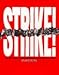 Strike! (1824 To the Present) by 