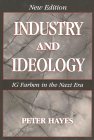 Download Industry and Ideology: I. G. Farben in the Nazi Era Download Industry and Ideology: I. G. Farben in the Nazi Era