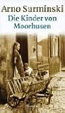 Cover zum Buch Die Kinder von Moorhusen