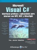 Microsoft Visual C# - Interfaces GrÃ¡ficas Y Aplicaciones Para Internet Con WPF, WCF y Silverlight (Spanish Edition) by CEBALLOS (2012-12-10)