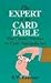 The Expert at the Card Table: The Classic Treatise on Card Manipulation (Dover Magic Books) by S. W. Erdnase