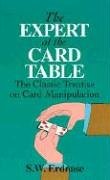 The Expert at the Card Table: The Classic Treatise on Card Manipulation (Dover Magic Books)