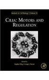 Preisvergleich Produktbild Cilia Motors and Regulation [Paperback] [Jan 01, 2017] Stephen M. King