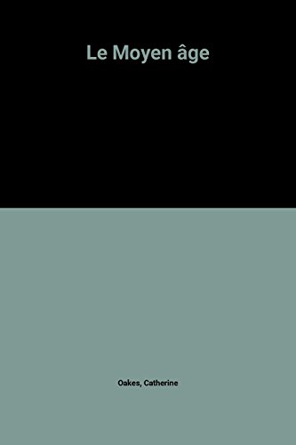 couverture de : Moyen &acirc;ge (Le)