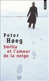 couverture de : SMILLA ET L'AMOUR DE LA NEIGE
