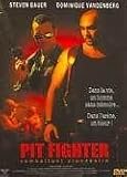 Pit Fighter - Combattant clandestin