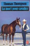 La mort pour cavalier