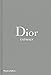 Dior Catwalk: The Complete Collections by 