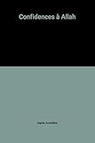 Confidences à Allah
