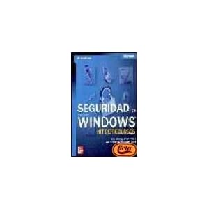 Seguridad en MS Windows. Kit de recursos