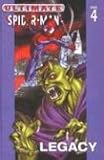 Legacy (Ultimate Spider-Man (Pb)) by 