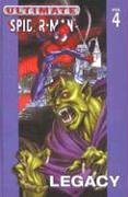 Legacy (Ultimate Spider-Man (Pb))