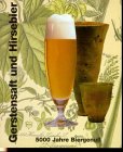 Image de Gerstensaft und Hirsebier: 5000 Jahre Biergenuß