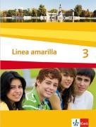 Download Línea amarilla. Spanisch als 2. Fremdsprache / Schülerbuch 3