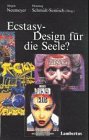 Download Ecstasy - Design für die Seele? Download Ecstasy - Design für die Seele?
