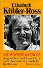 Download Elisabeth Kübler-Ross. Wie sie wurde wer sie ist Download Elisabeth Kübler-Ross. Wie sie wurde wer sie ist