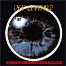 Conversationalize by Def Leppard - Def Leppard