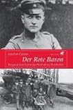 Image de Der Rote Baron: Die ganze Geschichte des Manfred von Richthofen