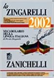 Image de Lo Zingarelli 2002. Vocabolario della lingua itali