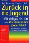 Download Zurück in die Jugend: Mit Vollgas bis 100 oder Wie man immer jünger bleibt Download Zurück in die Jugend: Mit Vollgas bis 100 oder Wie man immer jünger bleibt