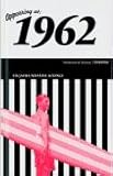 50 Jahre Popmusik - 1962. Buch und CD. Ein Jahr und seine 20 besten Songs by 