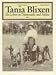 Tania Blixen. Ihr Leben in Dänemark und Afrika by 