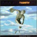 Preisvergleich Produktbild Immortal Rich by TV Smith